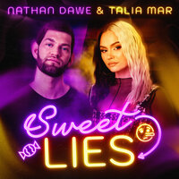 Nathan Dawe feat. Talia Mar - Sweet Lies