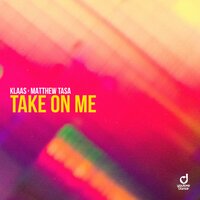 Klaas feat. Matthew Tasa - Take On Me