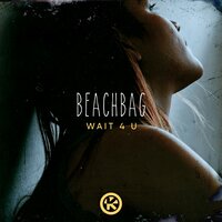 Beachbag - Wait 4 U