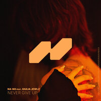 NA-NO feat. Giulia Jewlz - Never Give Up