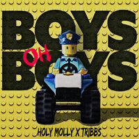 Tribbs feat. Holy Molly - Boys oh Boys
