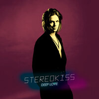 Stereokiss - Deep Love