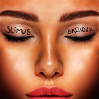 SLIMUS - Вадюша