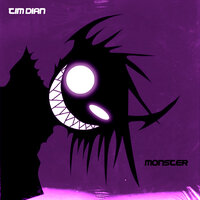 Tim Dian - Monster