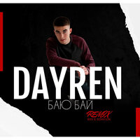 Dayren - Баю Бай (RSV & Sowcon Remix)