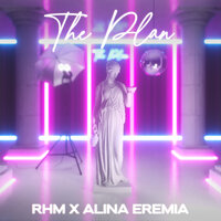 Romanian House Mafia feat. Alina Eremia - The Plan