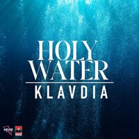 Klavdia - Holy Water