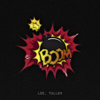 LXE feat. TALLER - Boom