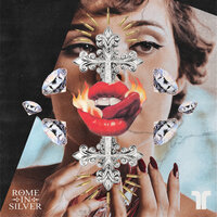 Rome In Silver - Better