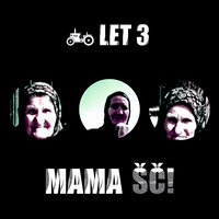 Let 3 - Mama SC! (Евровидение 2023 Хорватия)