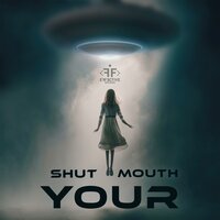 Oneil feat. KANVISE & Favia & Organ - Shut Your Mouth