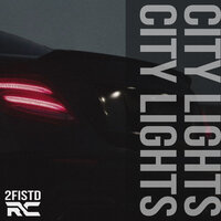 ReddCross feat. 2FISTD - City Lights