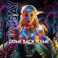 Dima Isay - Come Back To Me
