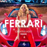 Creative Ades & CAID - Ferrari (Vocal Mix)