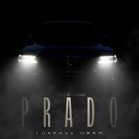 Lustova feat. Urso - Prado