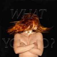Jess Glynne - What Do You Do