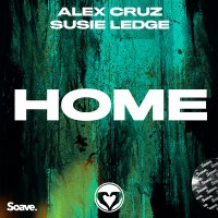 Alex Cruz feat. Susie Ledge - Home