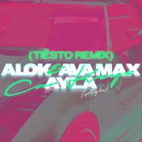 Alok & Ava Max - Car Keys (Ayla) (Tiesto Remix)