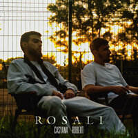 Casyana feat. Robert - Rosali