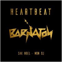 Sak Noel & Mon Dj - Heartbeat