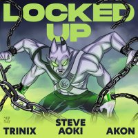 Steve Aoki feat. Trinix & Akon - Locked Up
