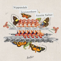 Nippandab feat. Austin Salter - Smack That