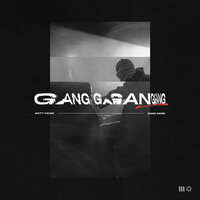 Matt Hawk - GANG GANG