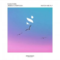 Kaan Pars feat. Jessica Chertock - Watch Me Fly