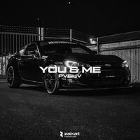 PVSHV - You & Me