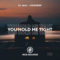DJ Jedy & Hakdeep - You Hold Me Tight