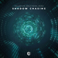 Dallerium feat. Able Faces & MCN2 - Shadow Chasing