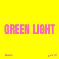 Lavish Life - Green Light
