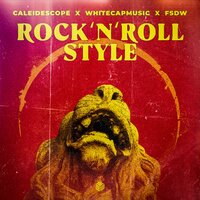 Caleidescope feat. WhiteCapMusic & FSDW - Rock N Roll Style