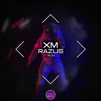 XM feat. Razus - Run