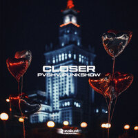PVSHV feat. Punkshow - Closer