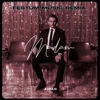 Aidan - Madam (Festum Music Remix)