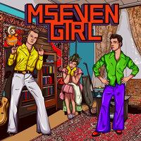 Mseven - Girl