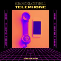 Jesse Bloch - Telephone
