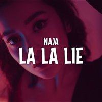 NAJA - La La Lie