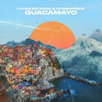 Lucas Estrada feat. Cumbiafrica - Guacamayo