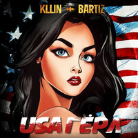 Kllin feat. BartiZ - USA Герл