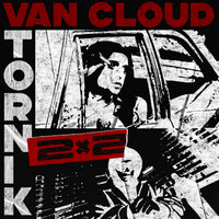 Van Cloud feat. Vtornik - 2x2