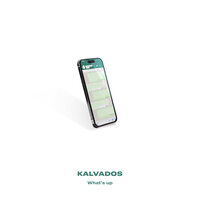 Kalvados - What's Up