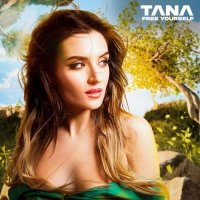 Tana - Free Yourself