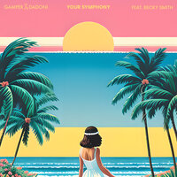 Gamper & Dadoni feat. Becky Smith - Your Symphony