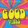 HRVY & Matoma - Good Vibes