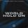 New Beat Order & Level 8 & Murdbrain feat. Michael Shynes - World Hold On