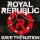 Royal Republic - Everybody Wants To Be An Astronaut