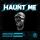Going Deeper feat. New Beat Order & Shiah Maisel - Haunt Me