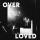 Greyson Chance - Overloved